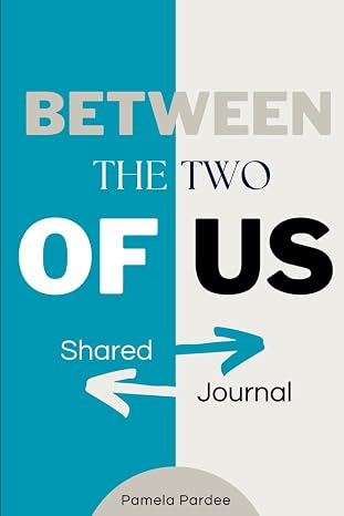 Between the Two of Us: Shared Journal cover