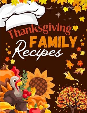 Blank Thanksgiving Recipe Book: 100 Recipes cover